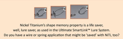 NiTi shape memory property in the Ultimate SmartLink Lure System